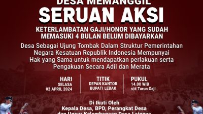 Ribuan Perangkat Desa Bakal Geruduk Kantor Bupati Lebak